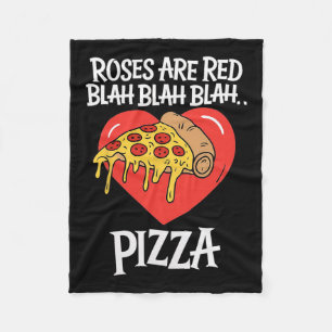 Rose sind Red Blah Pizza Valentine Day Food Lover Fleecedecke