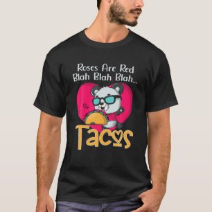 Rose sind Red Blah Tacos Niedlich Panda Valentinst T-Shirt