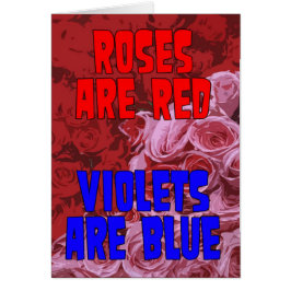 Rose sind rot, Violets blau Adoptiert Karte