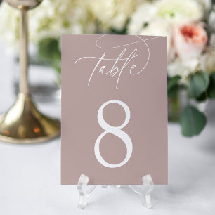 Rose Taupe Einfache Elegante Script Tischnummer