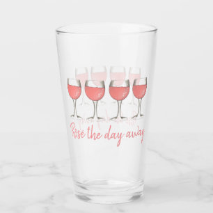 Rosé the Day Away Blush Weingläser Vino Glas