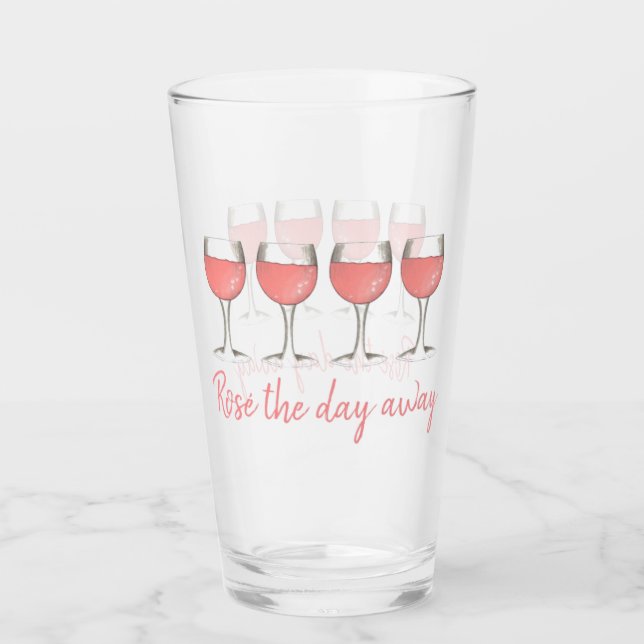 Rosé the Day Away Blush Weingläser Vino Glas (Vorderseite)