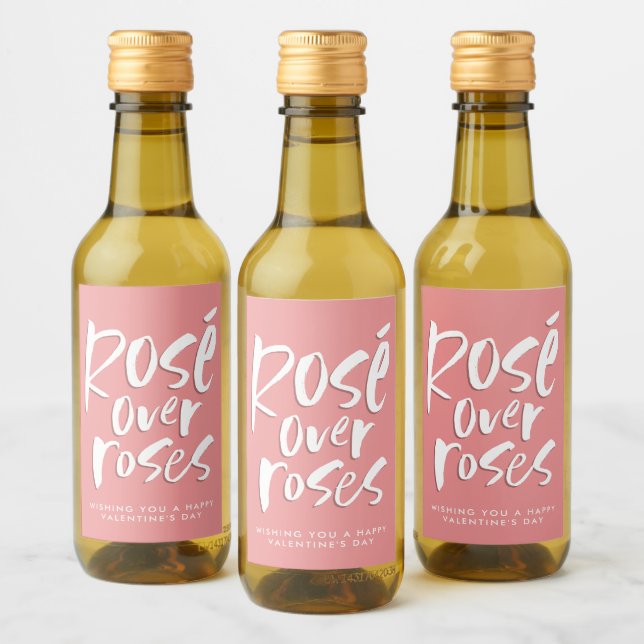 Rosé über Rose fett modern Valentine Galentine Weinetikett (Flaschen)