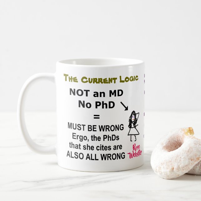 Rose Webster ist NICHT ein MD oder ein PhD Kaffeetasse (Mit Donut)