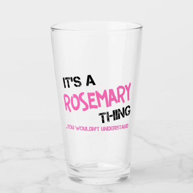 Rosemary, was man nicht verstehen würde glas (Vorderseite)