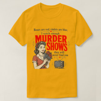 Rosen sind rot, Veilchen sind blau T-Shirt