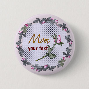 Rosenknospe-Mama-Zoll für Rosa Button