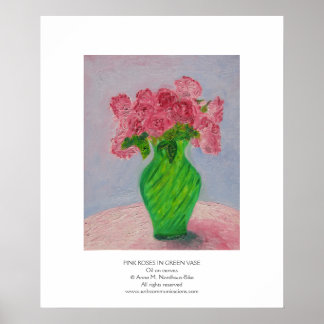 Rosenrosen in grüner Vase Poster