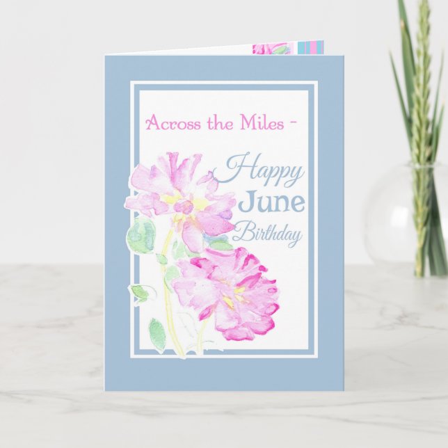 Roses June Birthday Card über die Meilen Karte (Vorderseite)
