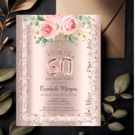 Roses,Rose Gold Glitter Frame Crown 60th Birthday Einladung