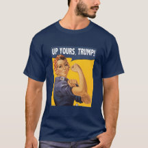 Rosie das Nieteneinschläger Anti-Trumpf Shirt
