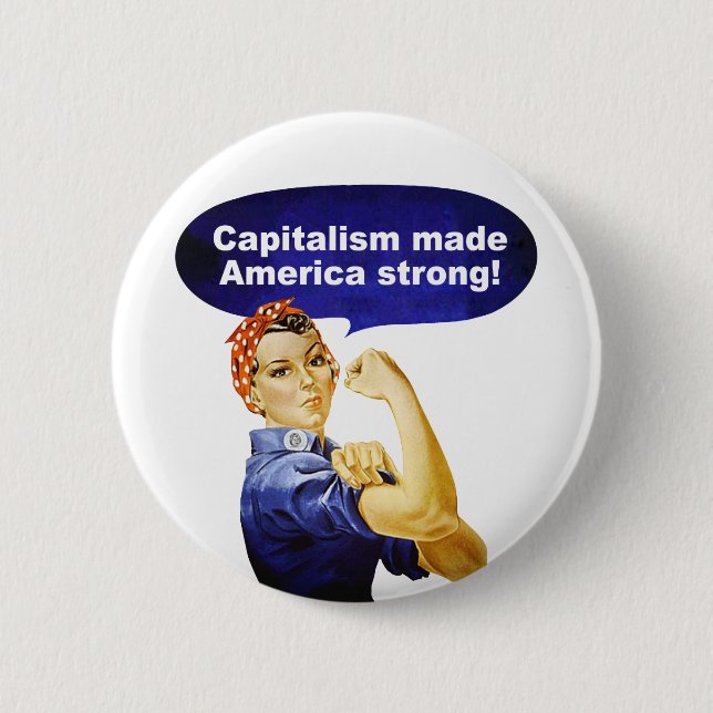 Rosie der Nieteneinschläger-Kapitalismus Knopf Button (Vorderseite)