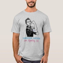 Rosie Kämpfe für Transgender-Gleichheit T-Shirt