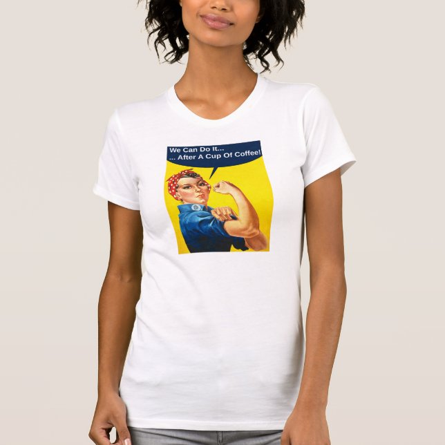 Rosie le T-shirt café Riveter (Devant)