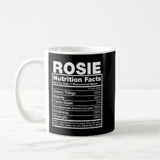 Rosie Nutrition Facts  Rosie Name Birthday Shirt  Kaffeetasse