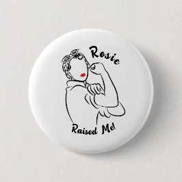 Rosie Raised Decade - Canvas Print Button