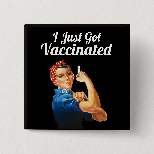 Rosie the Riveter Covid-19 Impfstoff geimpft Button (Vorderseite)