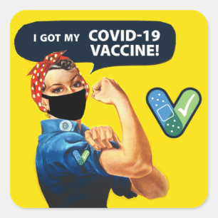 Rosie the Riveter Got meine COVID-19 Impfstoffkleb Quadratischer Aufkleber