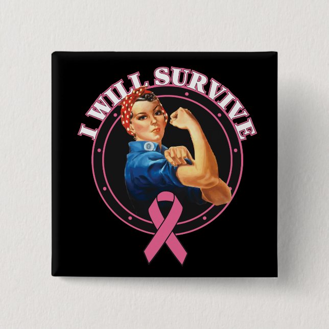 Rosie the Riveter I will Breastkrebs überleben Button (Vorderseite)