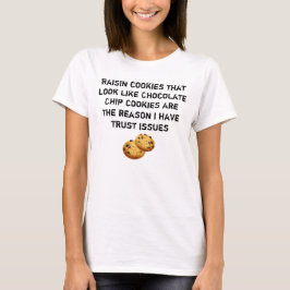 Rosinen-Plätzchen-aussehen wie Choc T-Shirt