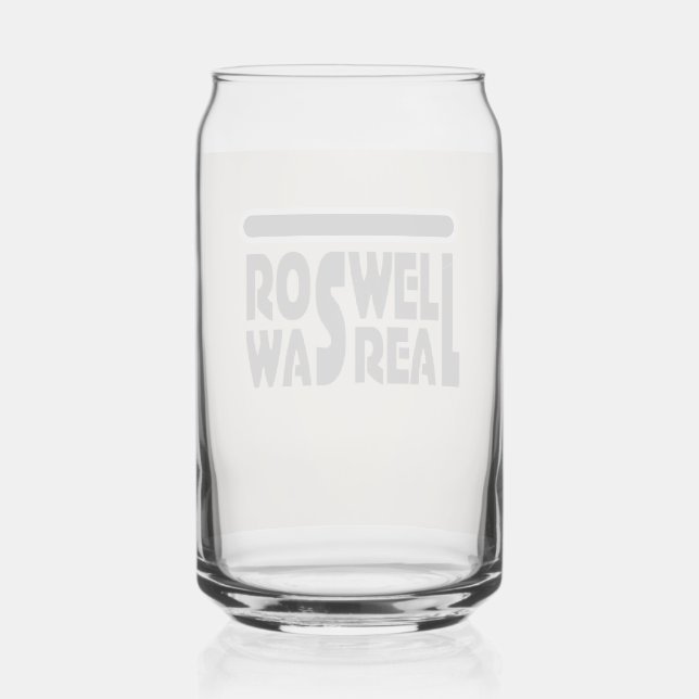 Roswell Crash des Raumschiffs Alien war echt Dosenglas (Vorderseite)