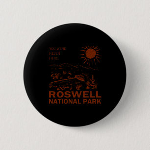 Roswell Nationalpark UFO fliegende Untertasse Auße Button