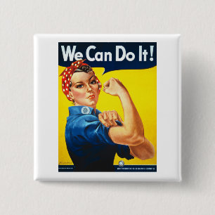 Rosy the Riveter T Shirt - Wir können es tun Button