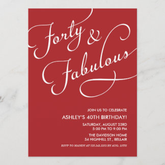 Rot 40 und fabelhafte Einladungen