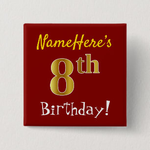 Rot, Falschgold 8. Geburtstag, mit individuellem N Button