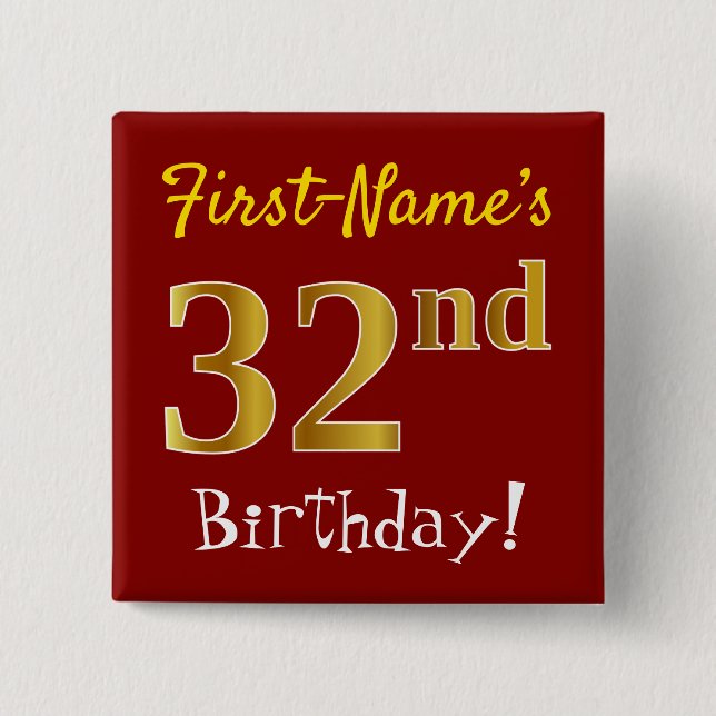 Rot, Imitate Gold 32. Geburtstag, mit Individuelle Button (Vorderseite)