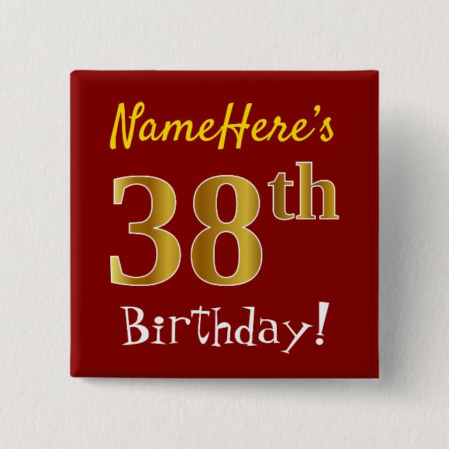 Rot, Imitate Gold 38. Geburtstag, mit Individuelle Button (Vorderseite)