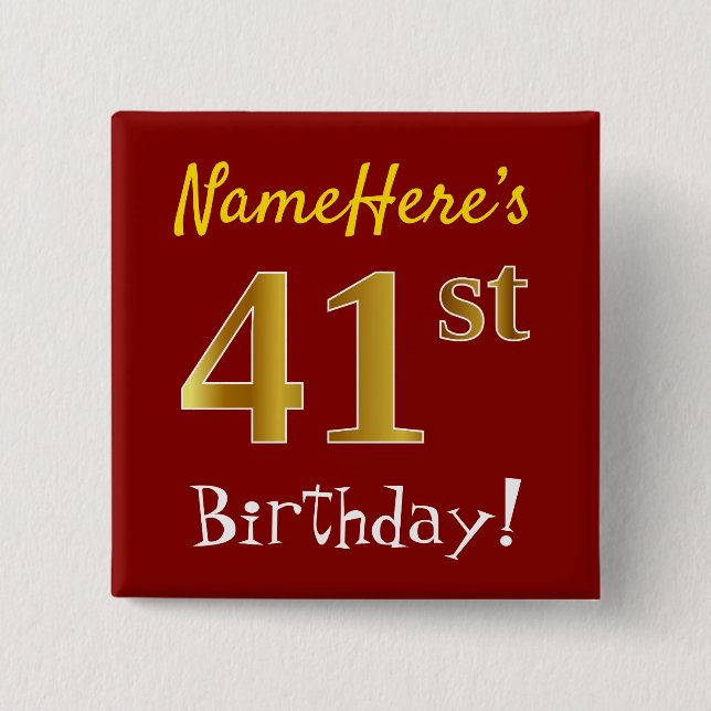 Rot, Imitate Gold 41. Geburtstag, mit Individuelle Button (Vorderseite)