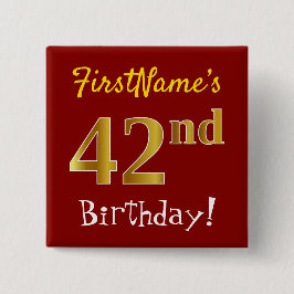 Rot, Imitate Gold 42. Geburtstag, mit Individuelle Button