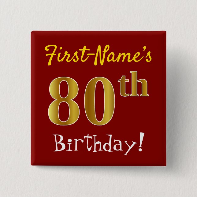 Rot, Imitate Gold 80. Geburtstag, mit Individuelle Button (Vorderseite)