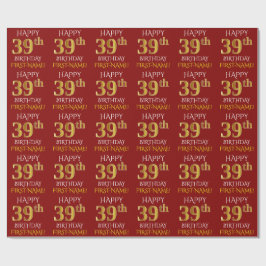 Rot, Imitate Gold "HAPPY 39. BIRTHDAY" Geschenkpapier