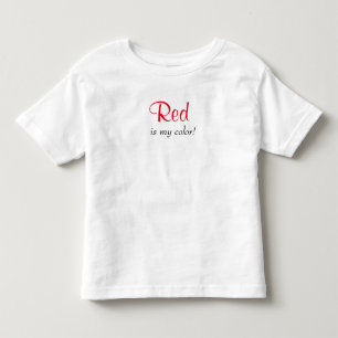 Rot ist meine Farbe Kleinkind T-shirt