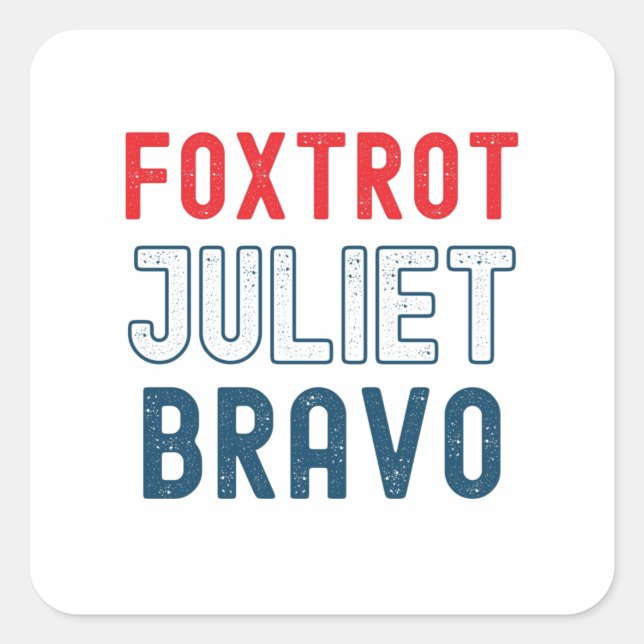 rot Juliet Bravo Square Sticker (Vorderseite)