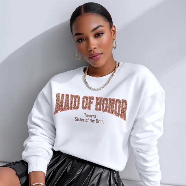 Rot + Leopard Print Varsity MAID OF HONOR Sweatshirt (Personalize with names, dates, locations or events)