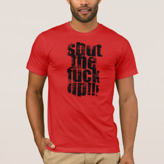 Rot schloss das F ** k herauf T - Shirt