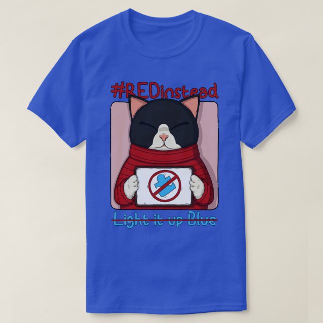 Rot statt blau aufleuchten T-Shirt (Design vorne)