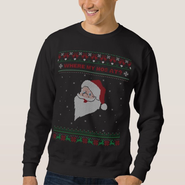 Rot und Grün, wo mein Haus ist? Santa Ugly Xmas Sweatshirt (Vorderseite)