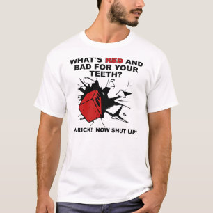 Rot und schlecht für deine Zähne Lustige T-Shirt S