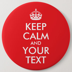Rot und Weiß Behalten Ruhe und Ihr Text Button