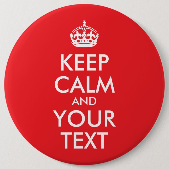Rot und Weiß Behalten Ruhe und Ihr Text Button (Vorderseite)