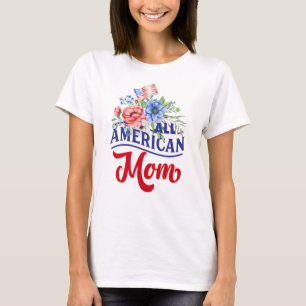 Rot-weiß-blau-blühend Alle amerikanischen Mamas T-Shirt