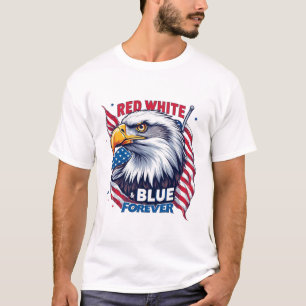 Rot Weiß & Blau Forever Amerikanische Flagge Patri T-Shirt