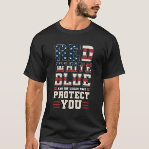 Rot-Weiß-Blau und die Stimmen, um Sie zu schützen T-Shirt