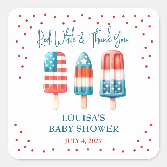 Rot, Weiß & Danke! Patriotic Popsicle Dusche Quadratischer Aufkleber (Vorderseite)