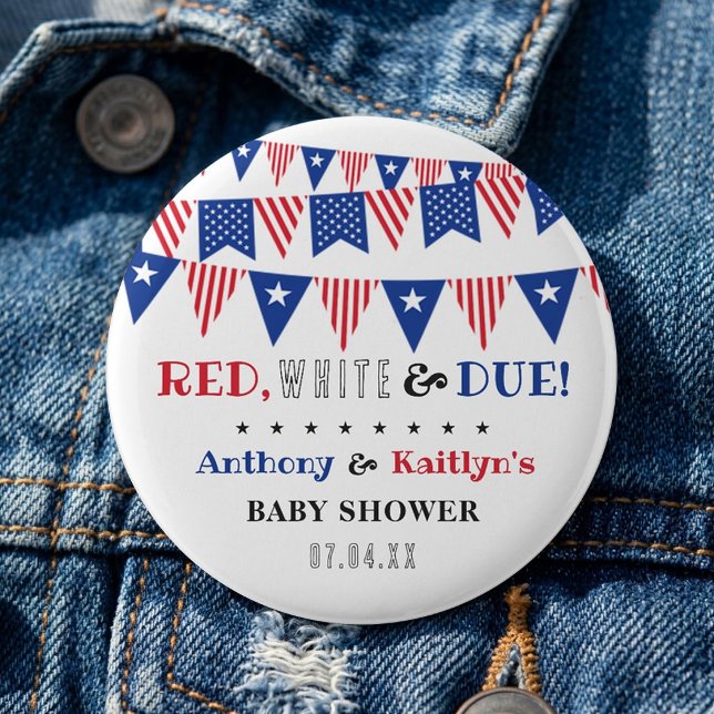 Rot, Weiß & Due! Babydusche am 4. Juli Button (Von Creator hochgeladen)