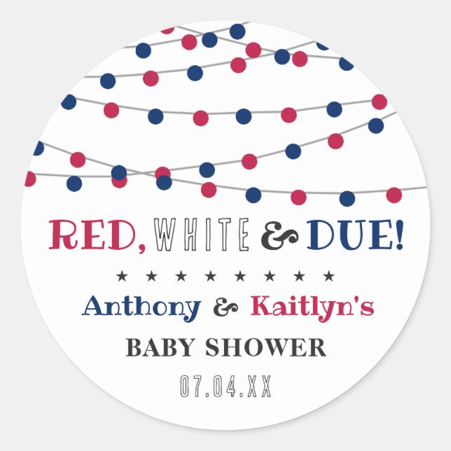 Rot, Weiß & Due! Babydusche am 4. Juli Runder Aufkleber (Vorderseite)